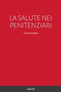 La Salute Nei Penitenziari