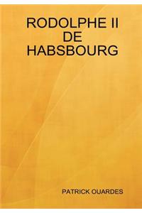 Rodolphe II De Habsbourg