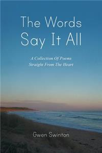 The Words Say It All