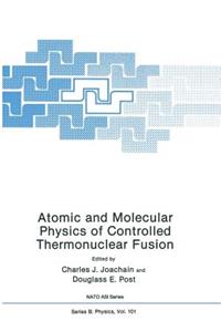 Atomic and Molecular Physics of Controlled Thermonuclear Fusion