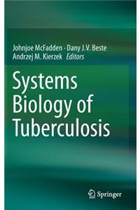 Systems Biology of Tuberculosis