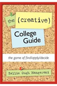 (Creative) College Guide