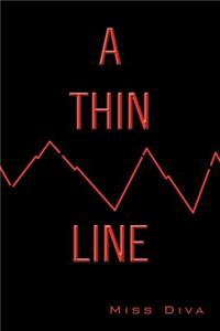 Thin Line