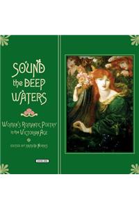 Sound the Deep Waters