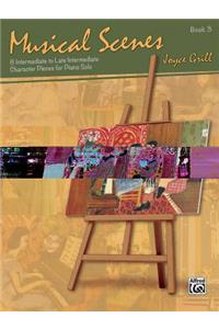 Musical Scenes and Episodes, Bk 3