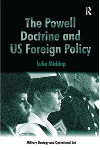 Powell Doctrine and Us Foreign Policy