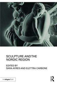 Sculpture and the Nordic Region