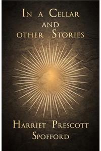 In a Cellar and other Stories