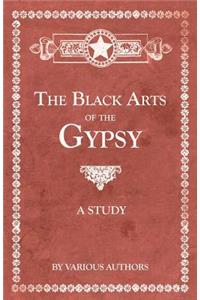 The Black Arts of the Gypsy - A Study