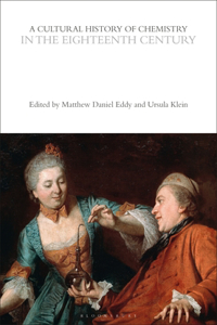 Cultural History of Chemistry in the Eighteenth Century