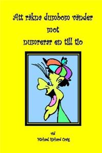 Att räkna dumbom vänder mot