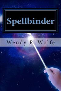 Spellbinder: Book One