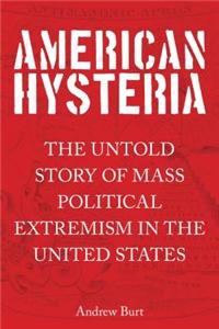 American Hysteria