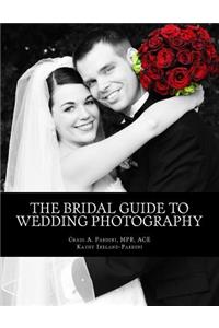 Bridal Guide to Wedding Photography