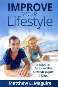 Improve Your Lifestyle