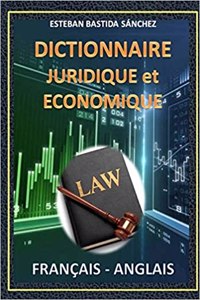 Dictionnaire Juridique Et Economique