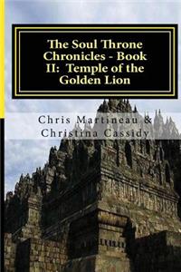 Soul Throne Chronicles - Book II