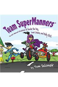 Team SuperManners