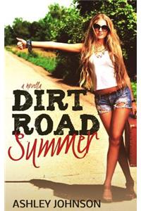 Dirt Road Summer