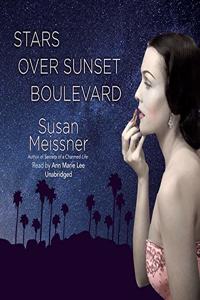Stars Over Sunset Boulevard Lib/E