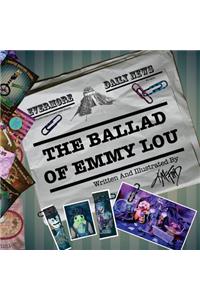 The Ballad Of Emmy Lou