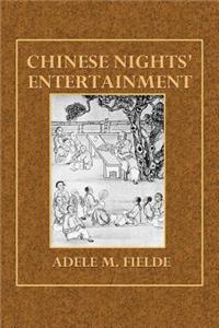 Chinese Nights' Entertainment