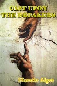 Cast Upon The Breakers