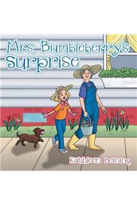 Mrs. Bumbleberry's Surprise