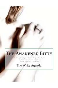 The Awakened Bitty