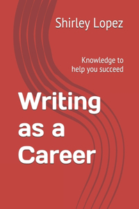 Writing as a Career