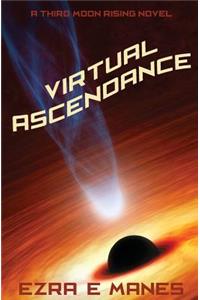 Virtual Ascendance