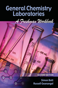 GENERAL CHEMISTRY LABORATORIES: A FRESHM