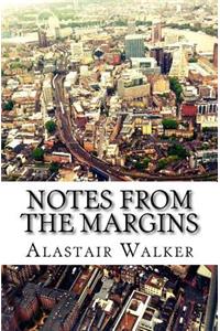 Notes From The Margins