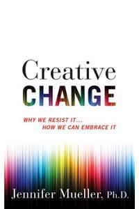 Creative Change