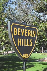 The Beverly Hills Sign Journal 90210