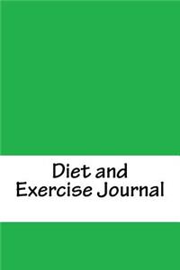 Diet and Exercise Journal