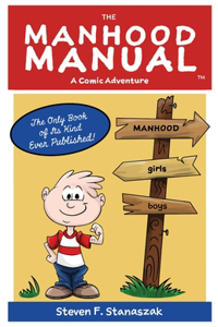 Manhood Manual: A Comic Adventure