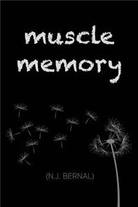 Muscle Memory