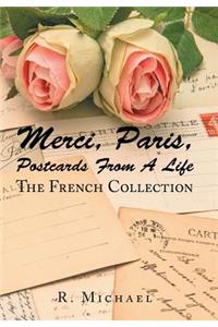 Merci, Paris, Postcards from a Life