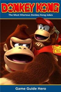 Donkey Kong: The Most Hilarious Donkey Kong Jokes
