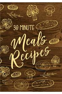 30 Minute Meals Recipes