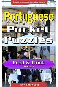 Portuguese Pocket Puzzles - Food & Drink - Volume 3