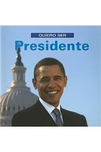 Quiero Ser Presidente