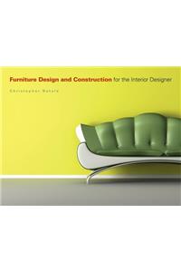 Furniture Design and Construction for the Interior Designer