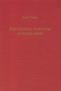 Critical Fortunes of Aphra Behn