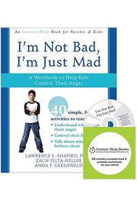 I'm Not Bad, I'm Just Mad