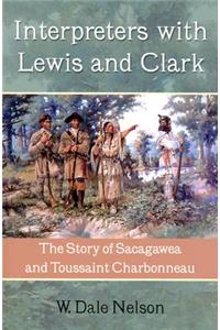 Interpreters with Lewis and Clark