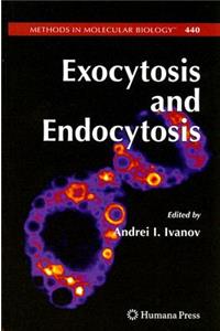 Exocytosis and Endocytosis