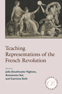 Teaching Representations of the French Revolution