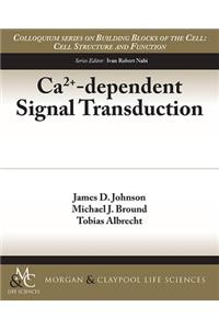 Ca2+-Dependent Signal Transduction